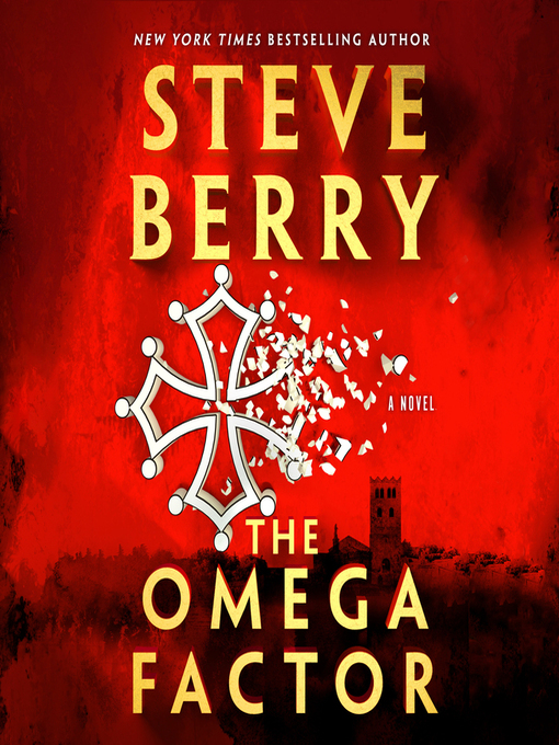Title details for The Omega Factor by Steve Berry - Wait list